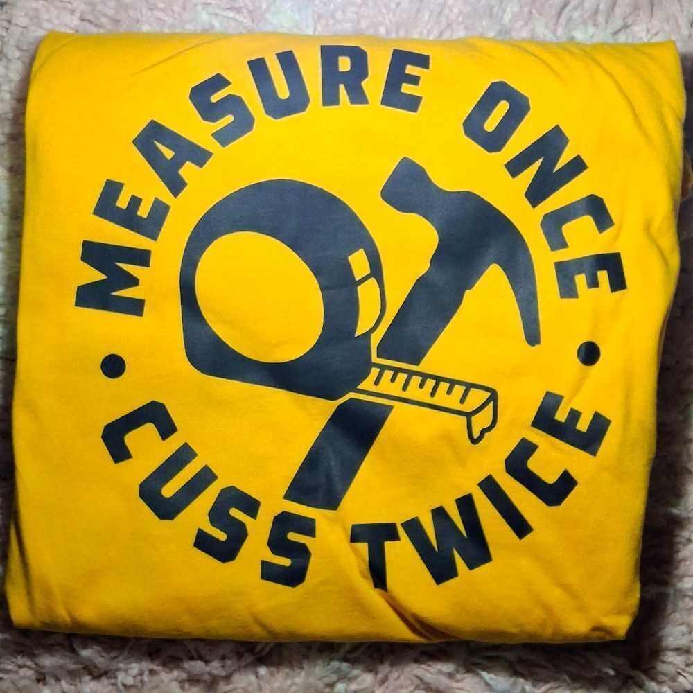 Plus Size - Measure Once Cuss Twice Tee